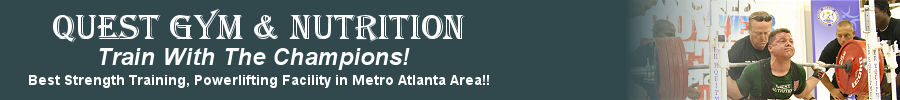 Quest Gym & Nutrition - Best Strength Training, Powerlifting Facility in Metro Atlanta Area!!